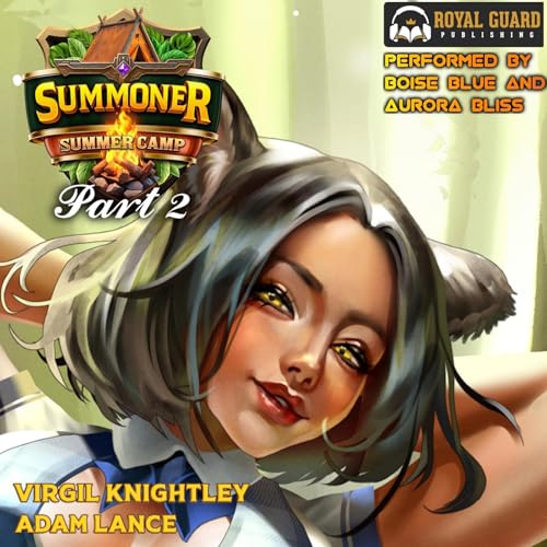 Summoner Summer Camp 2