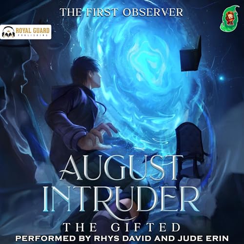 August Intruder: The Gifted