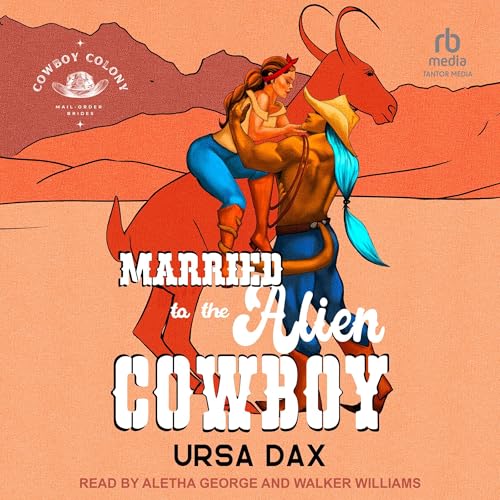 Married to the Alien Cowboy