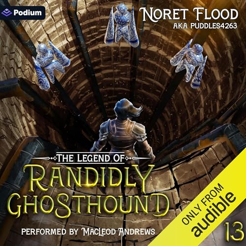 The Legend of Randidly Ghosthound 13