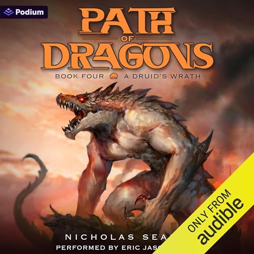 A Druid's Wrath: An Apocalypse LitRPG