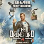 The Drone Lord (Book 1)