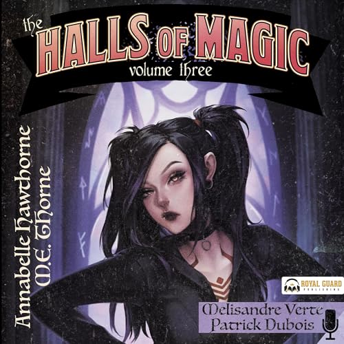 The Halls of Magic, Volume 3