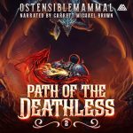 Path of the Deathless: Book 2