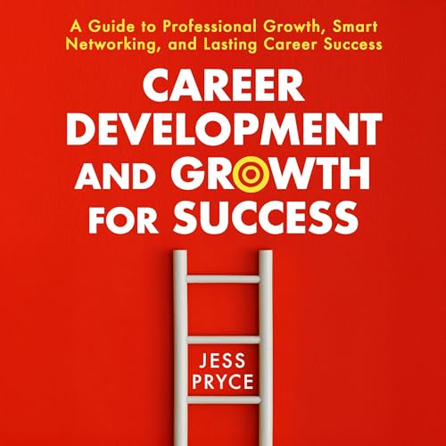 Career Development and Growth for Success