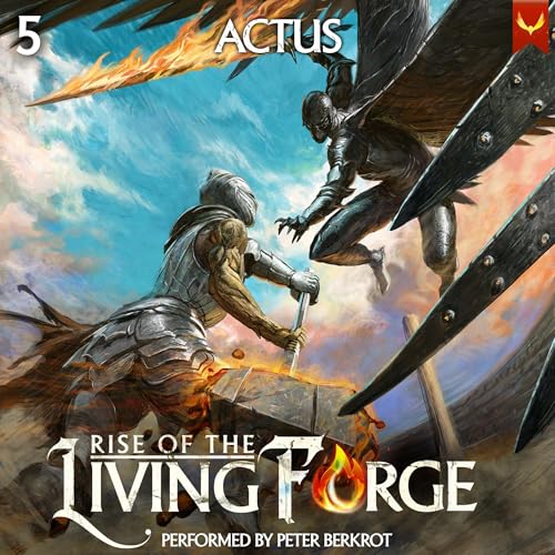 Rise of the Living Forge 5