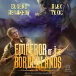 Emperor of the Borderlands (Book 2)