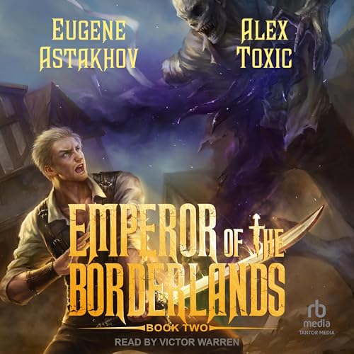 Emperor of the Borderlands (Book 2)