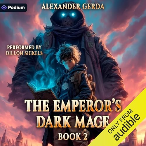 The Emperor's Dark Mage 2