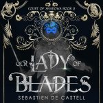 Our Lady of Blades