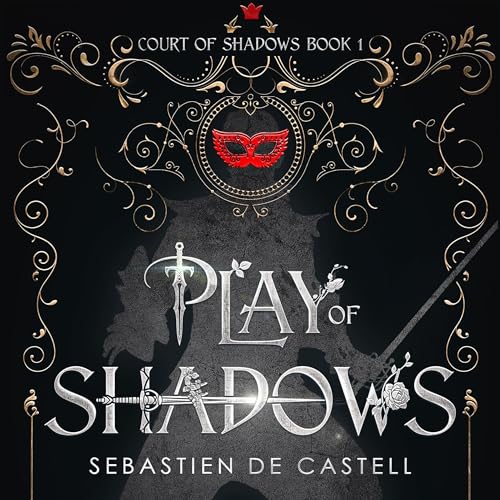 Play of Shadows