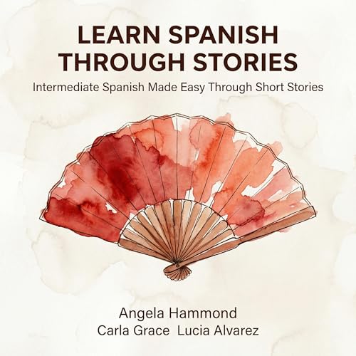 Learn Spanish Through Stories