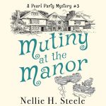 Mutiny at the Manor