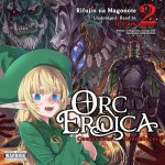 Orc Eroica, Vol. 2