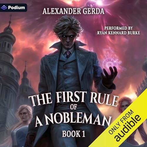 The First Rule of a Nobleman