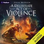 A Deliberate Act of Violence: A Vampire Thriller