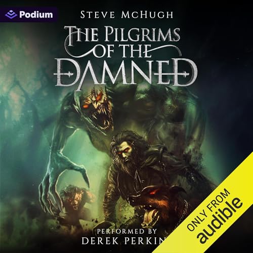 The Pilgrims of the Damned: A Vampire Thriller