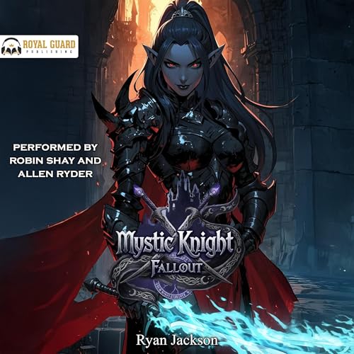 Mystic Knight: Fallout