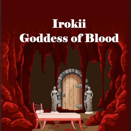 Irokii: Goddess of Blood