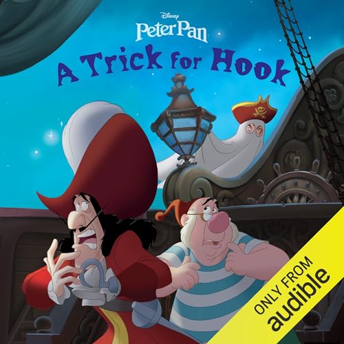 Disney Peter Pan: A Trick for Hook