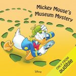 Disney: Mickey Mouse’s Museum Mystery