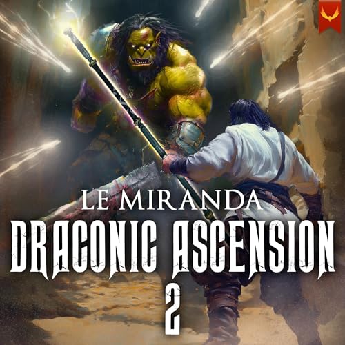 Draconic Ascension 2