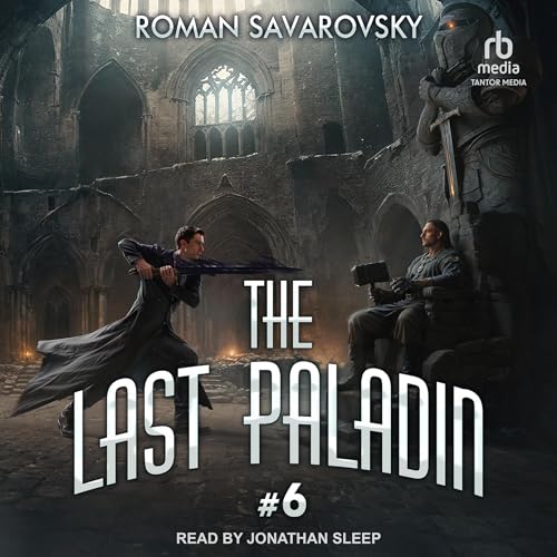 The Last Paladin #6