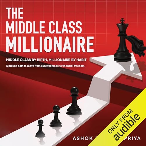 The Middle Class Millionaire