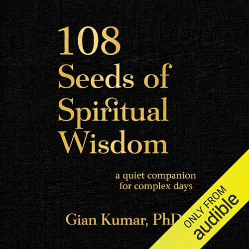 108 Seeds of Spiritual Wisdom
