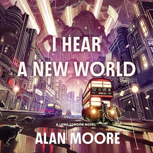 I Hear a New World