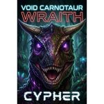 Wraith: Void Carnotaur 2