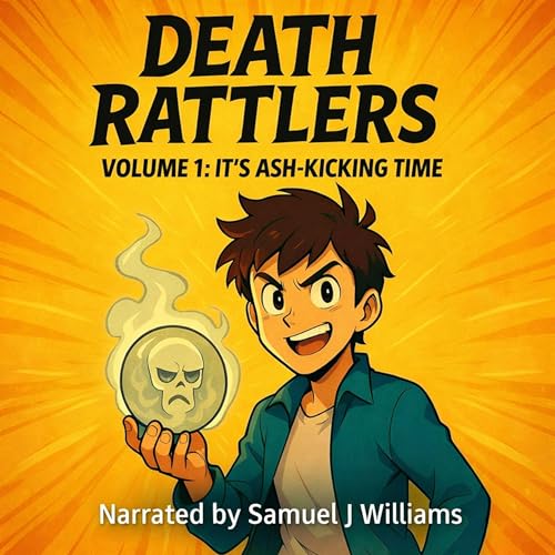 Death Rattlers, Volume 1