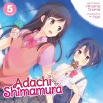 Adachi and Shimamura, Vol. 5