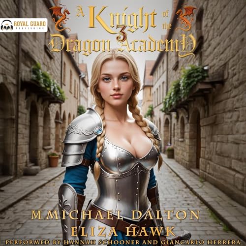 A Knight of the Dragon Academy 3