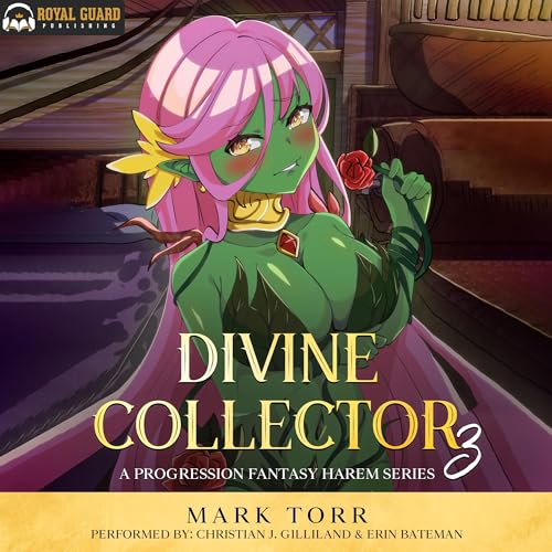 Divine Collector 3: A Progression Fantasy Series