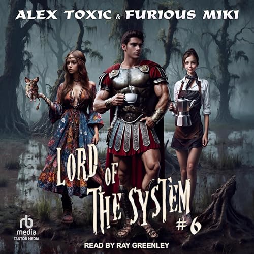 Lord of the System 6