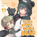 Kuma Kuma Kuma Bear, Vol. 11