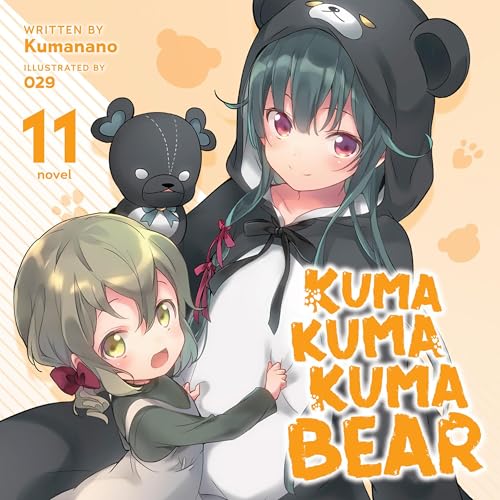 Kuma Kuma Kuma Bear, Vol. 11