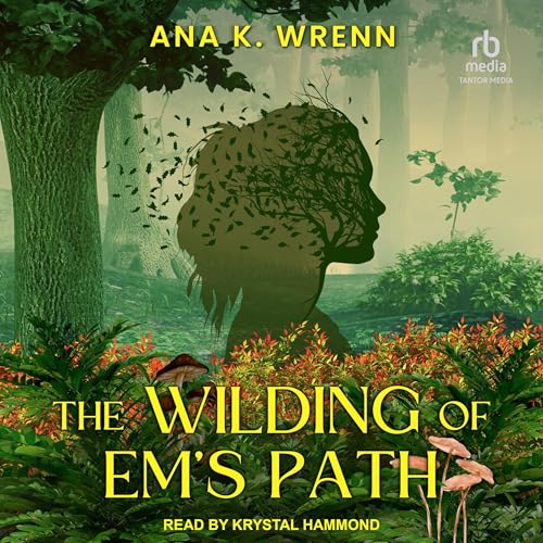 The Wilding of Em's Path