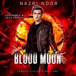 Vampire Vigilante, Book 1: Blood Moon