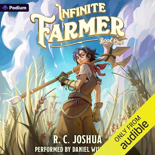 Infinite Farmer: A Dungeon-Core Cultivation LitRPG