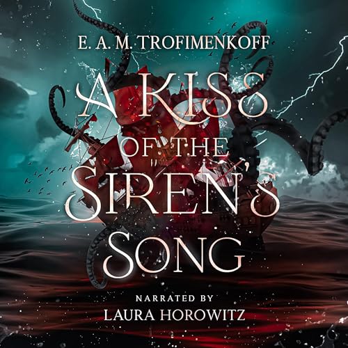 A Kiss of the Siren's Song