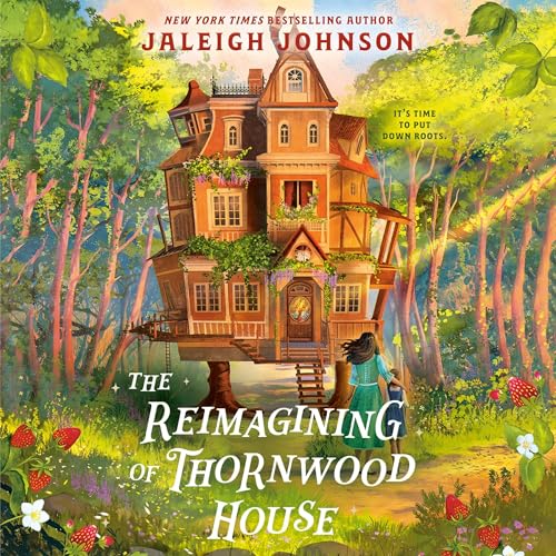 The Reimagining of Thornwood House