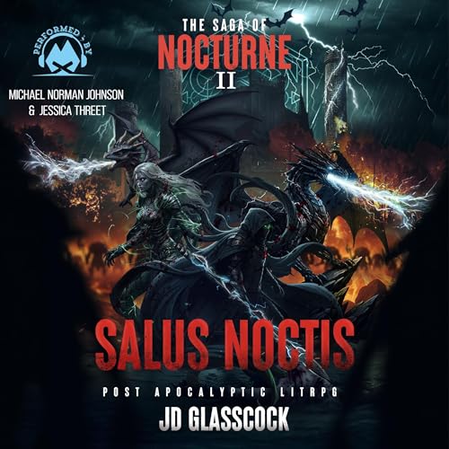The Saga of Nocturne II: Salus Noctis