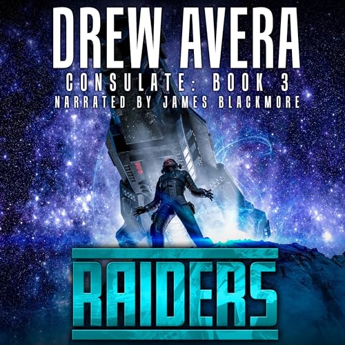 Consulate, Book 3: Raiders