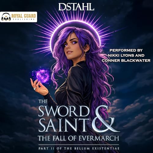 The Sword Saint and the Fall of Evermarch