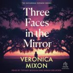 Three Faces in the Mirror