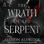 The Wrath of the Serpent