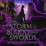 A Storm of Blood and Swords