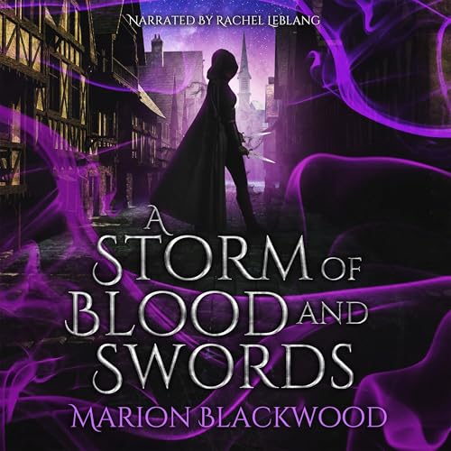 A Storm of Blood and Swords